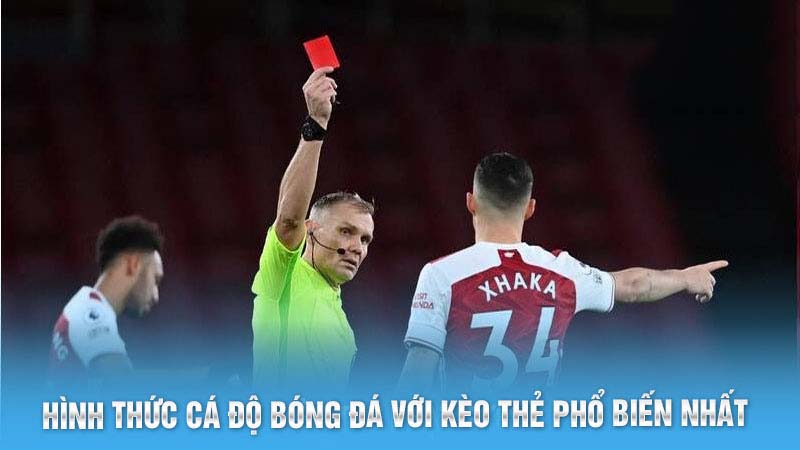 Kèo Thẻ Phạt Bóng Đá Siêu Thú Vị Tại Thể Thao 78Win 5 Hình thức cá độ bóng đá với kèo thẻ phổ biến nhất