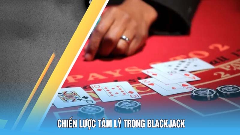 Luật Chơi Blackjack Hiệu Quả Bí Quyết Từ Cao Thủ 78Win 6 Chiến Lược Tâm Lý Trong Luật Chơi Blackjack